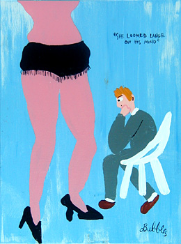 She Loomed Large On His Mind