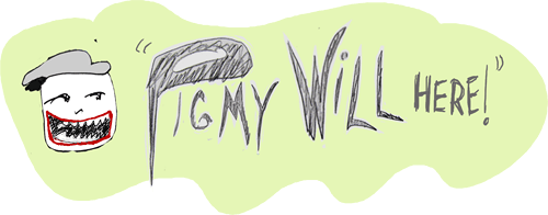 Pigmy Will Here